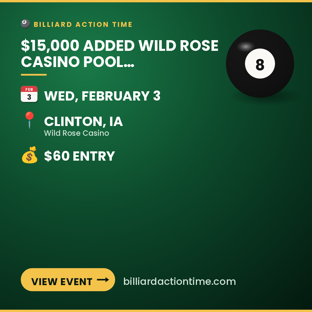 Share card for $15,000 Added Wild Rose Casino Pool Tournament